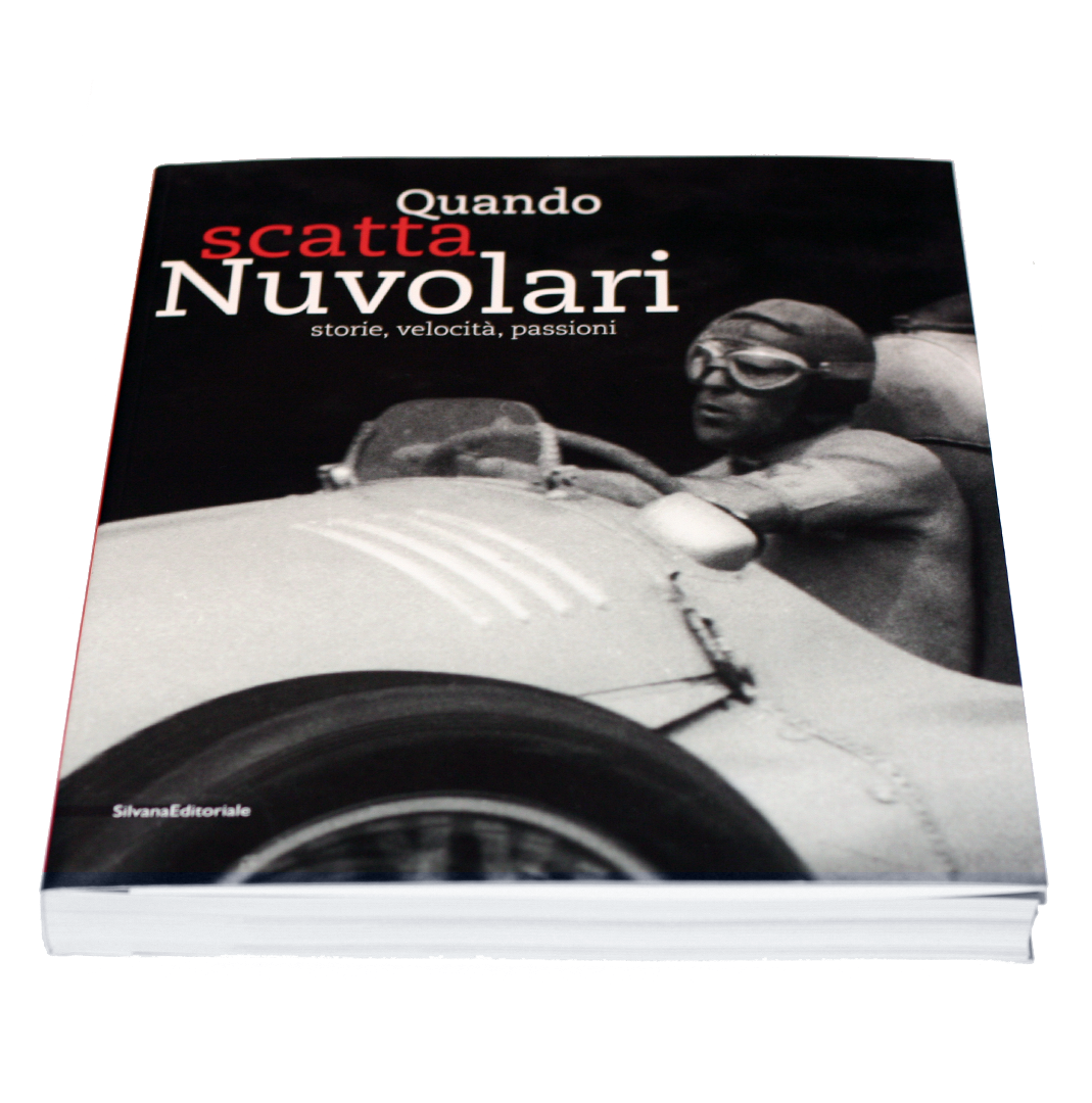 When Nuvolari shoots. Stories, speed, passions